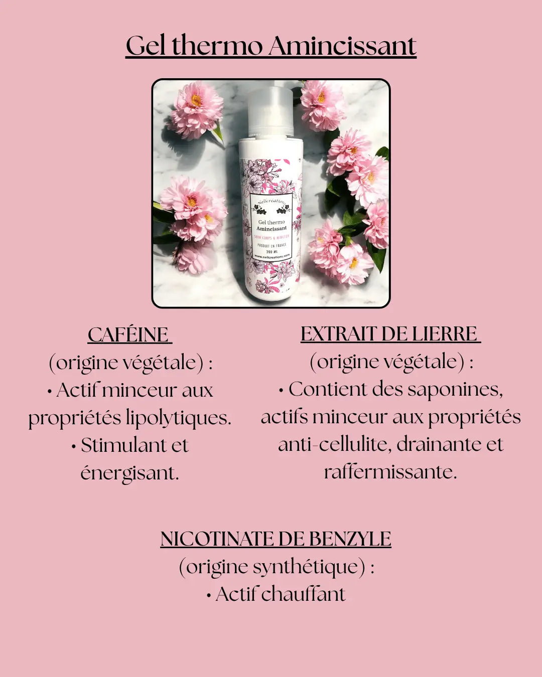 Gel thermo amincissant nellcréations en flacon pompe blanc avec étiquette florale rose et verte
